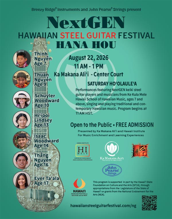 2026 NextGEN Hawaiian Steel Guitar Festival HANA HOU at Ka Makana Ali&lsquo;i Poster